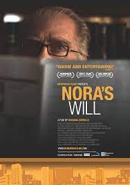 Nora's Will Movie Showing picture